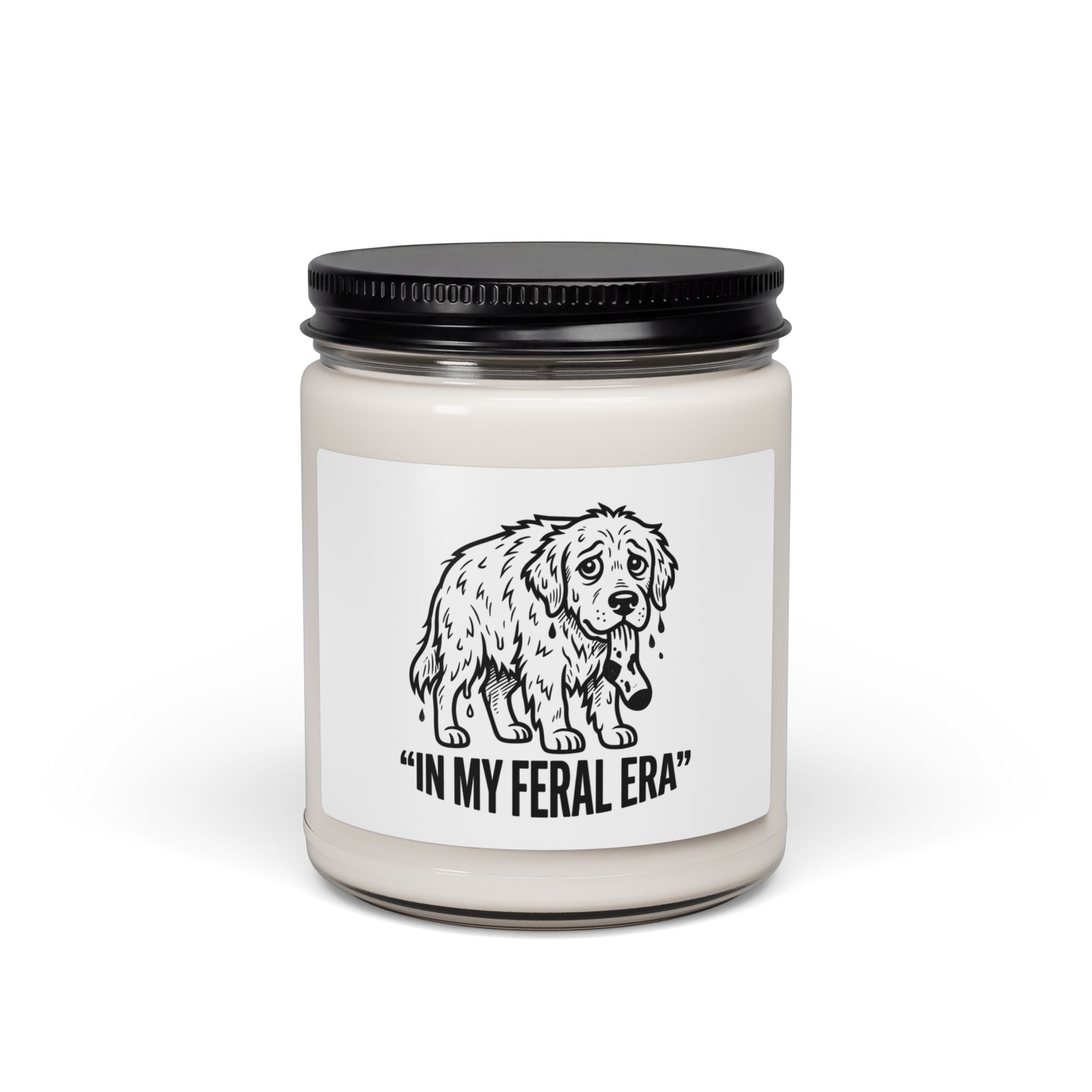 In My Feral Era Tired Mom Soy Candle