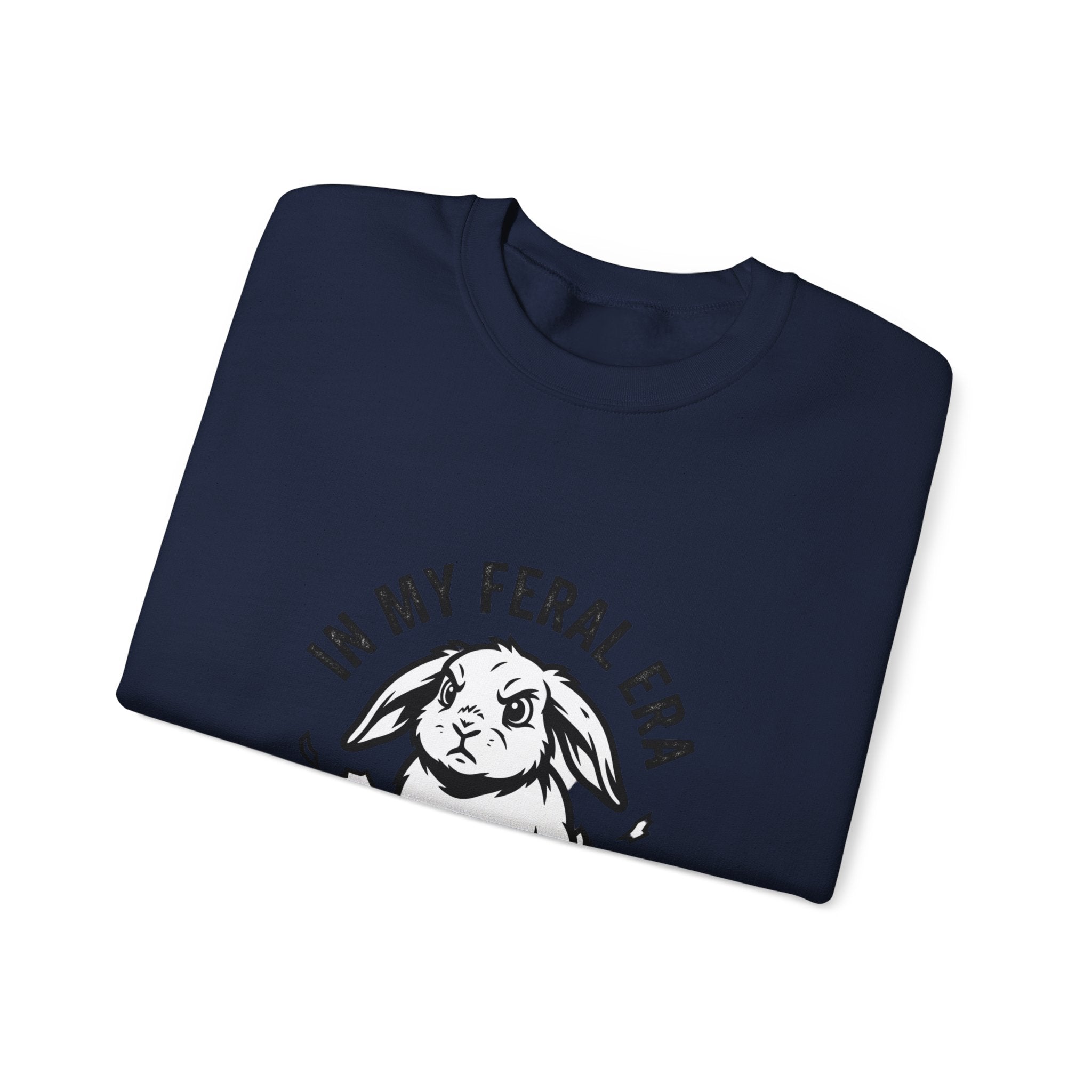 In My Feral Era Rabbit Sweatshirt | feral era, chaotic cute