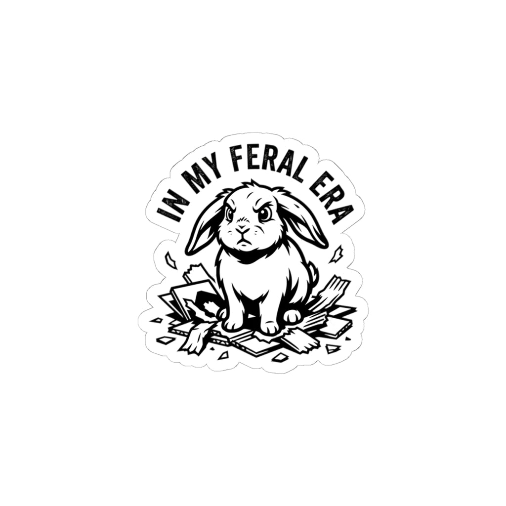 In My Feral Era Bunny Sticker