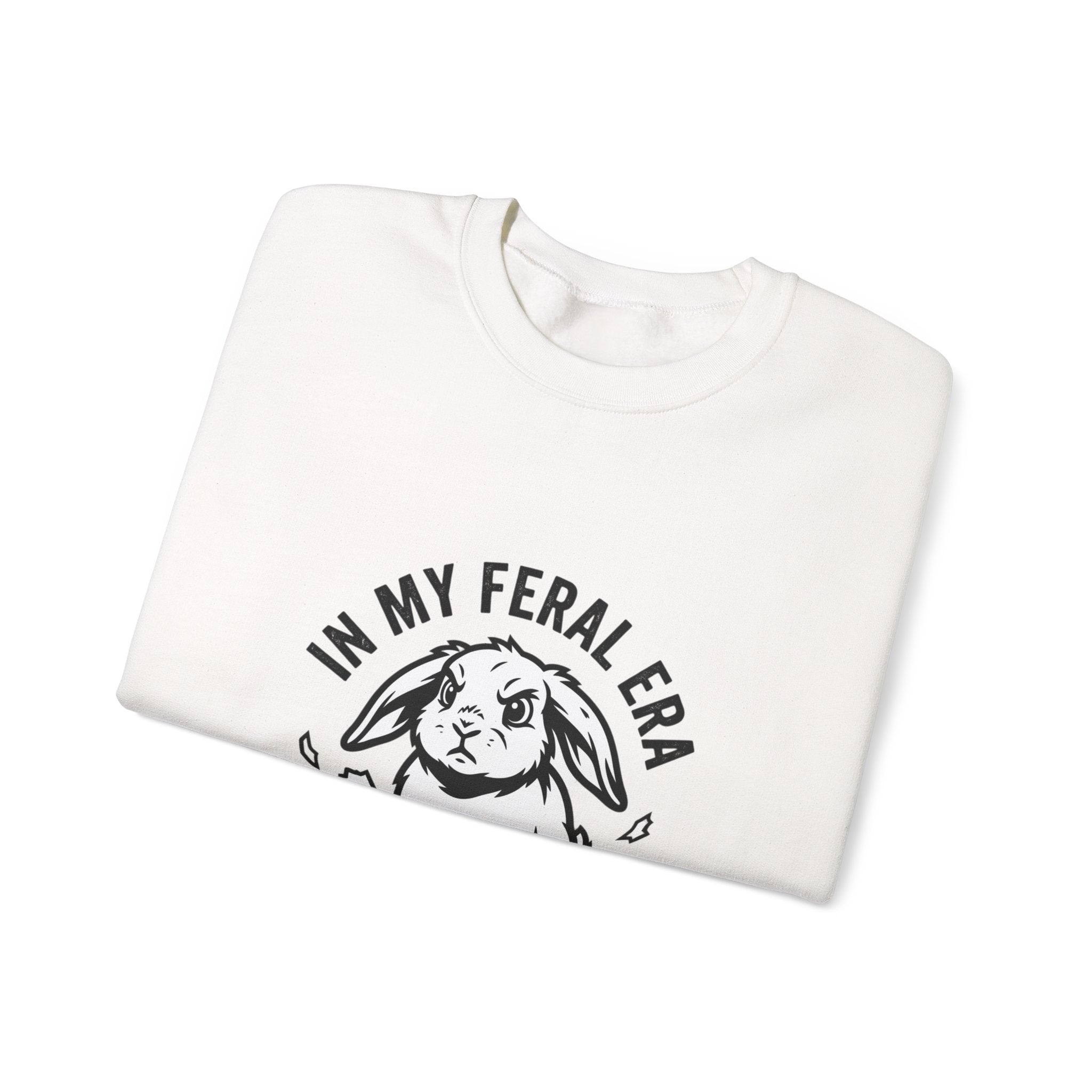 In My Feral Era Rabbit Sweatshirt | feral era, chaotic cute